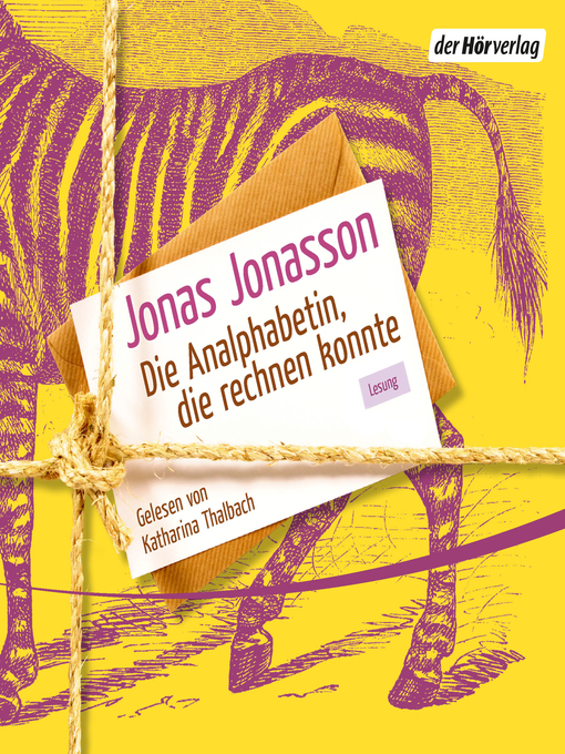 Title details for Die Analphabetin, die rechnen konnte by Jonas Jonasson - Available